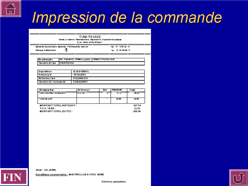 Impression de la commande.
